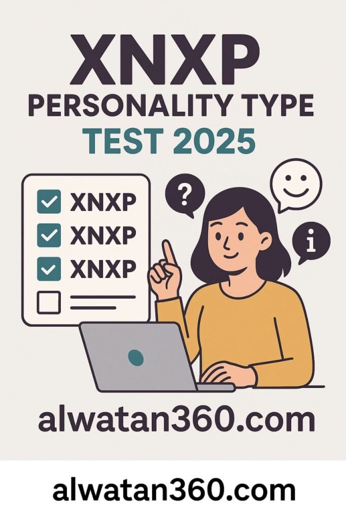 XNXP Personality Type Test 2025
